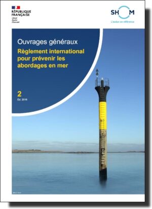 02 Règlement International Pour Prévenir les Abordages en Mer