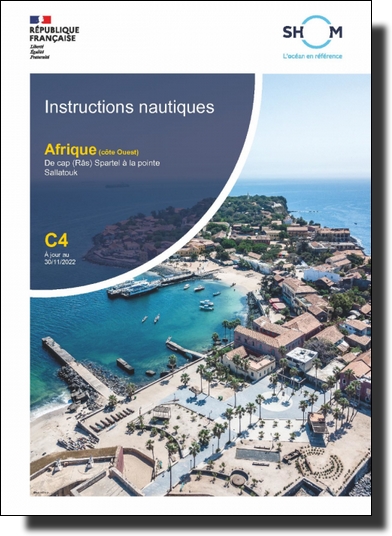 INSTRUCTIONS NAUTIQUES C4 - Afrique (côte Ouest) – De Râs Spartel à Cape Palmas – Îles du large